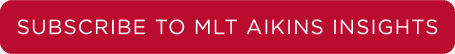Subscribe to MLT Aikins Insights